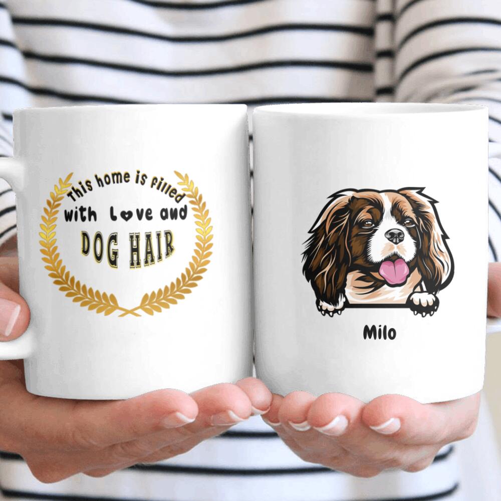 Personalized This Home Is Not Filled Without Dog Hair Funny Gift For Dog Lovers – Coffee Mug