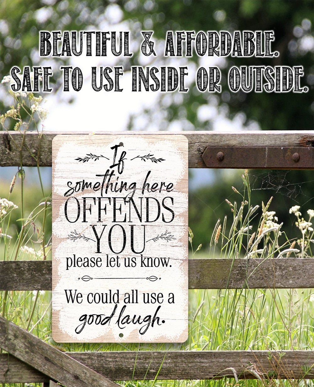 If Something Here Offends – 8″ x 12″ or 12″ x 18″ Aluminum Tin Awesome Metal Poster