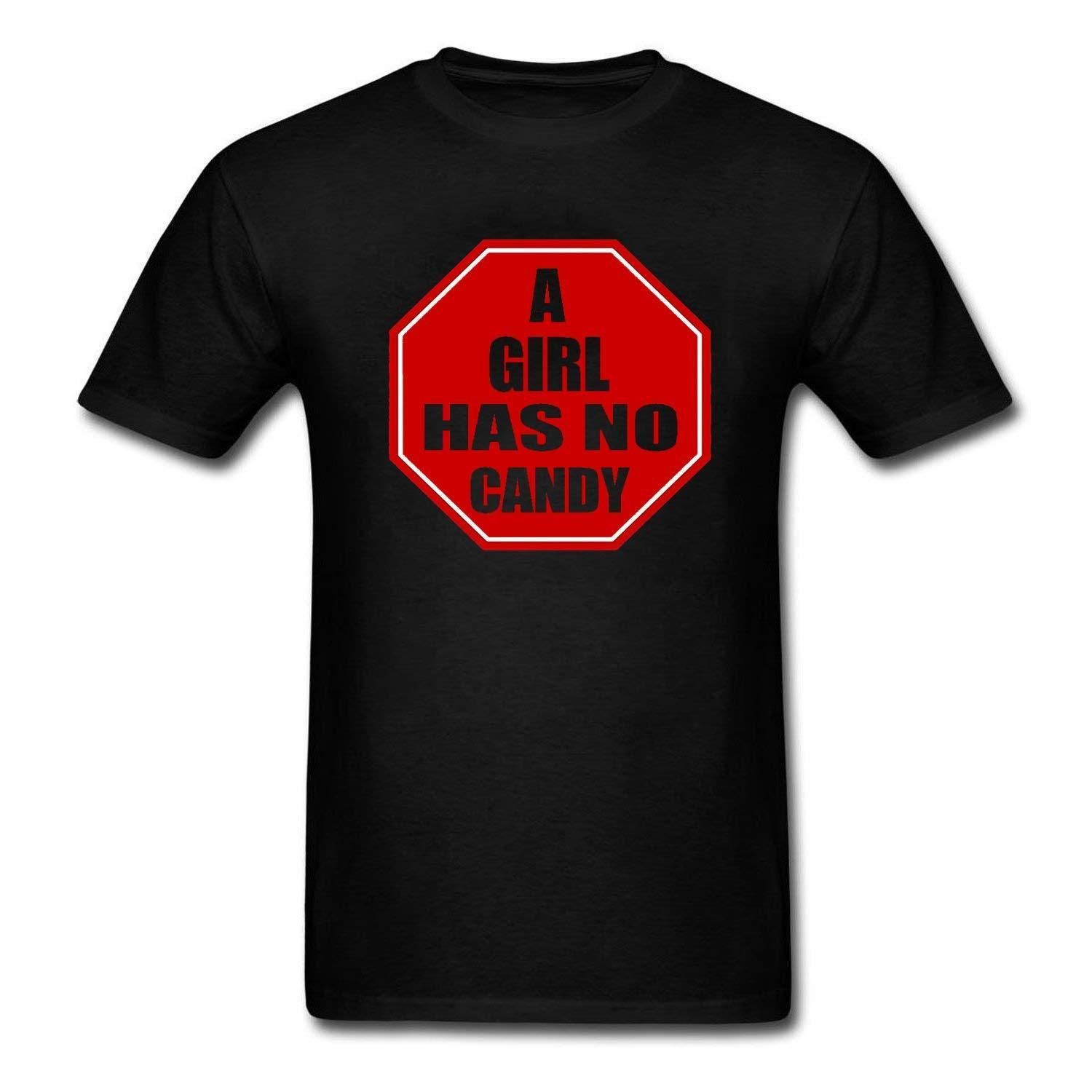 WYLIN Men’s a Girl Has No Candy T-Shirt