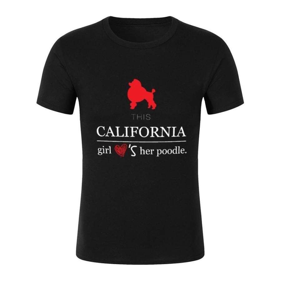 This Girl Loves California Poodle mens cotton t shirt Men’s tshirtMen’s Clothing
