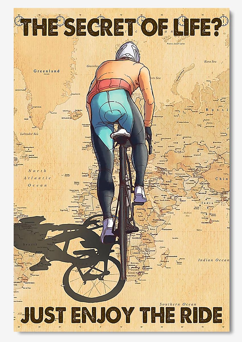 The Secret Of Life Just Enjoy The Ride Inspirational Cycling Quotes Wall Art For Home Decor Poster