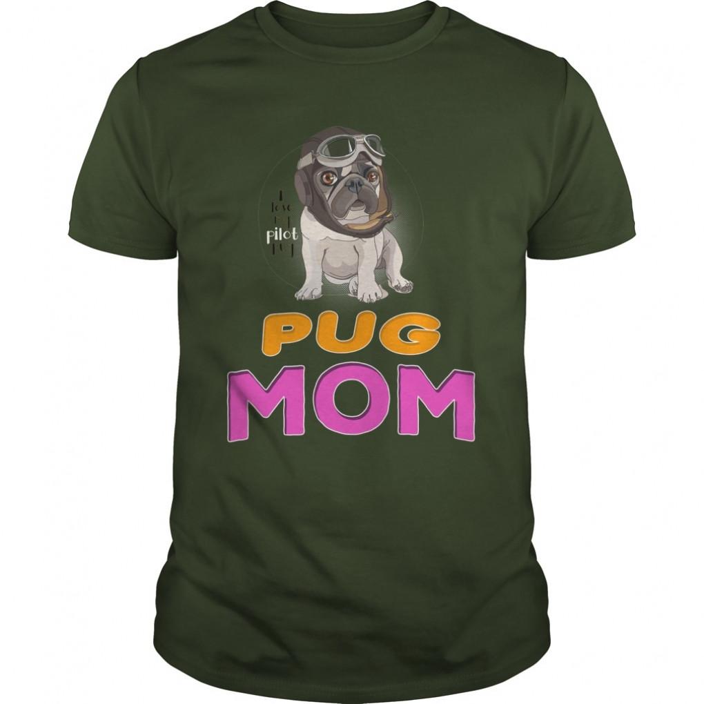 Puppy Pug In A Leather Pilots Mom Guys Tee 861728450