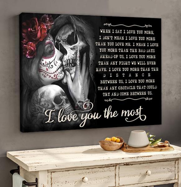 Romantic Gift Skull Flower I Love You The Most Poster Canvas Couple Gift For Her For Him