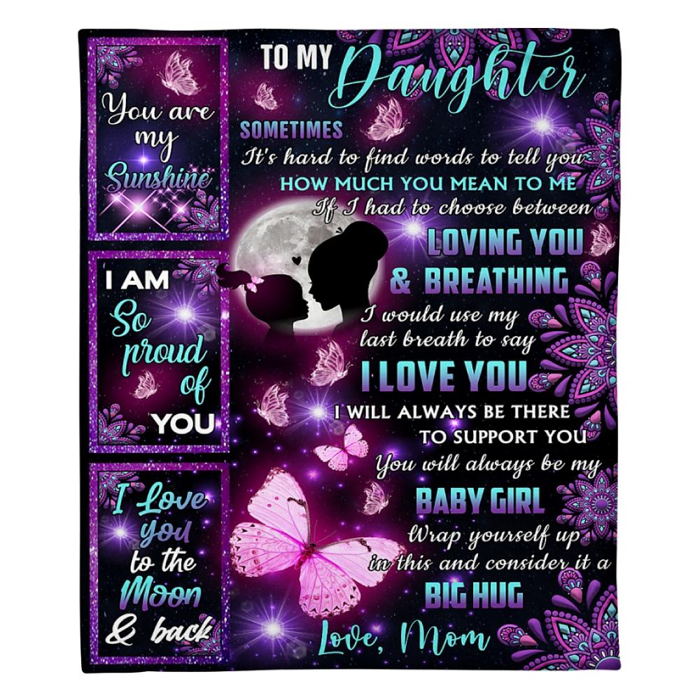 To My Daughter Galaxy Butterfly Fleece Blanket Family Gift Home Decor Bedding Couch Sofa Soft And Comfy Cozy