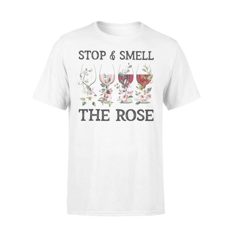 Wine Stop And Smell The Rose T-shirt