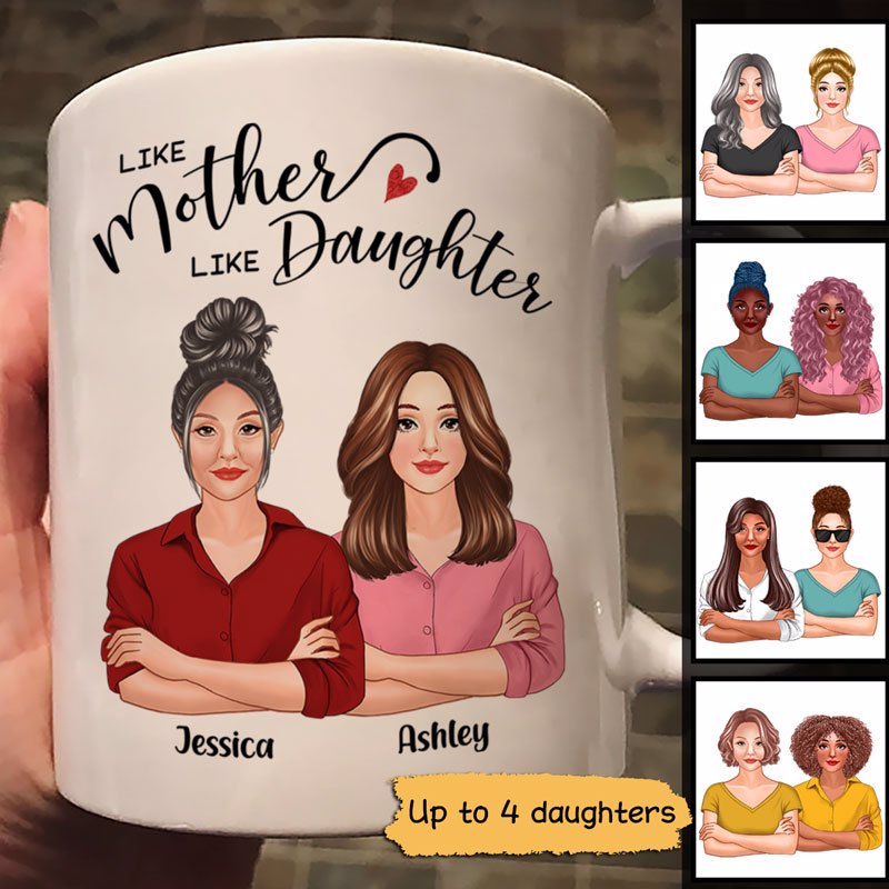 Like Mother Like Daughter Real Women Personalized Mug