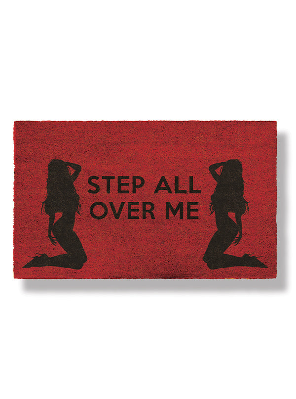 Step All Over Me Doormats By Funny Welcome