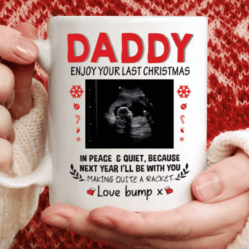 Personalized Christmas Day Gift For Daddy To Be – Custom Sonogram Mug