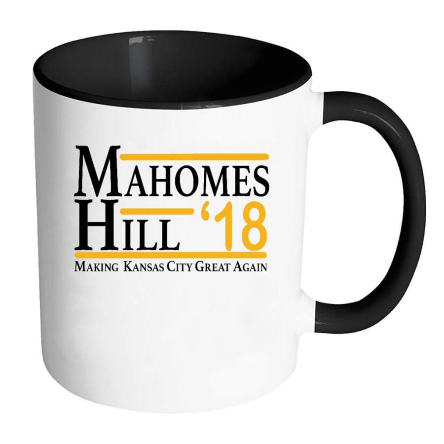 Mahomes Hill 2018 Chiefs Making Kansas City Great Again – Full-Wrap Coffee Colors Accent Mug