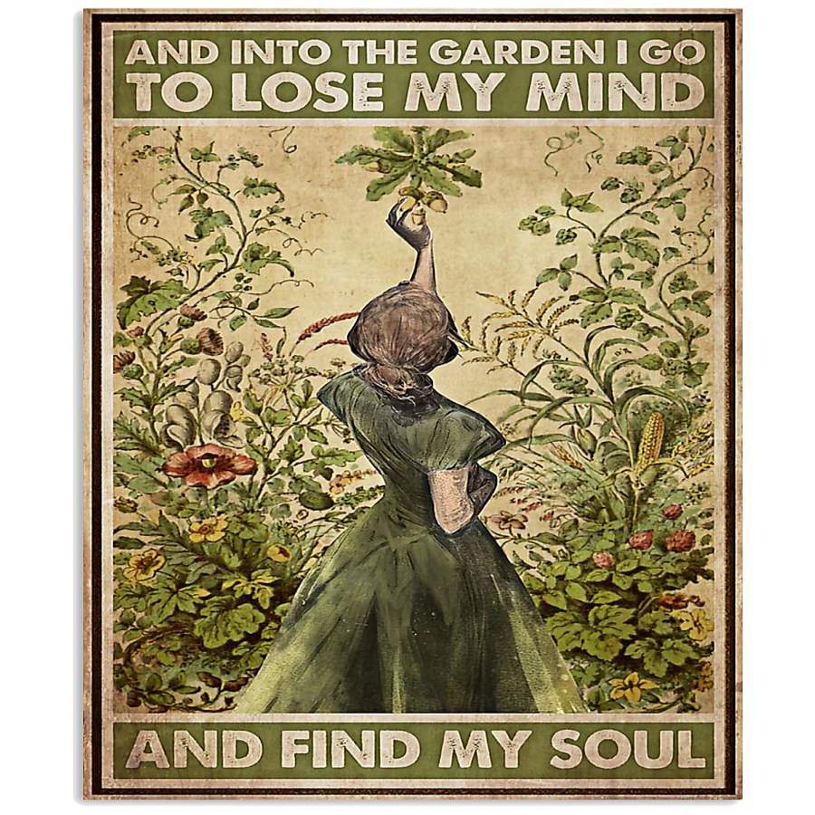 MP0411 – Gardening – And into garden I go to lose my mind – Poster