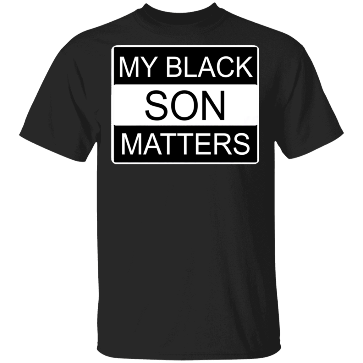 Black Lives Matter Shirt My Black Son Matters Shirt Black History Month