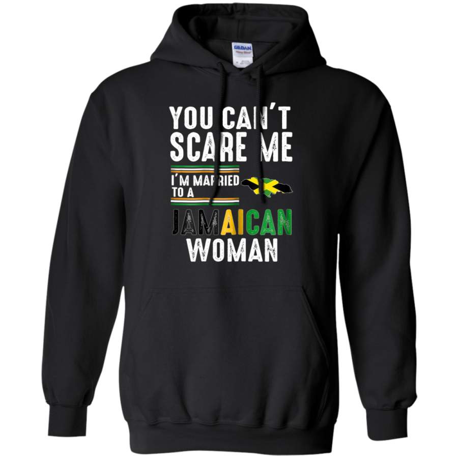 AGR You Can’t Scare Me I’m Married To A Jamaican Woman Hoodie