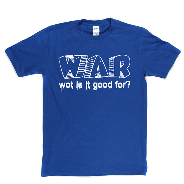 War T Shirt