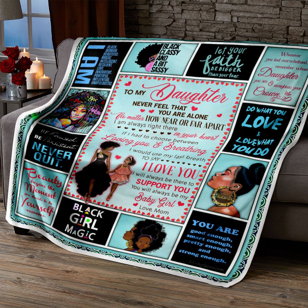 To My Daughterthere Was A Black Girl Who Stole My Heart Love Mom Black Woman Sofa Throw Blanket