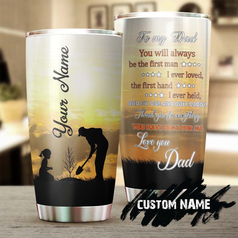 To My Dad Planting Tree Thank You For Everything Personalized Tumbler-Birthday Gift Christmas Gift Father’S Day Gift For Dad From Daughter