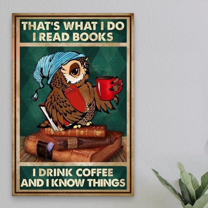 That’s What I Do I Read Books Canvas Gift for Friend Birthday Gift Warm Home Decor Wall Art Visual Art