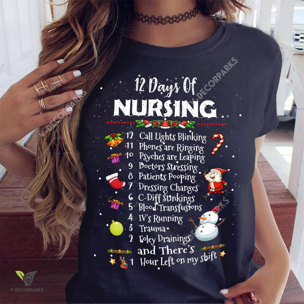 12 Days Of Nursing Funny Cute Christmas Nurse  Gift Graphic Unisex T Shirt, Sweatshirt, Hoodie Size S – 5Xl