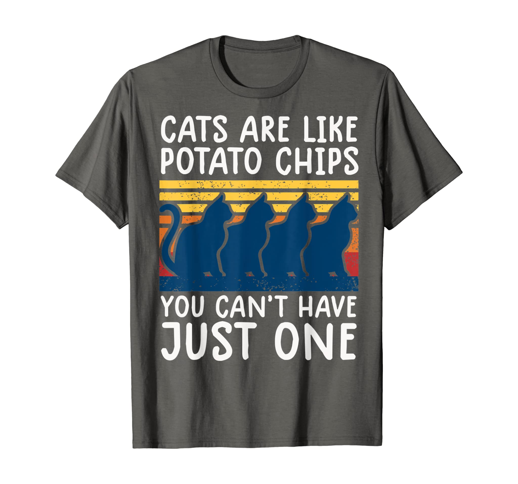 cats are like potato chips shirt funny cat lovers tee Kitty