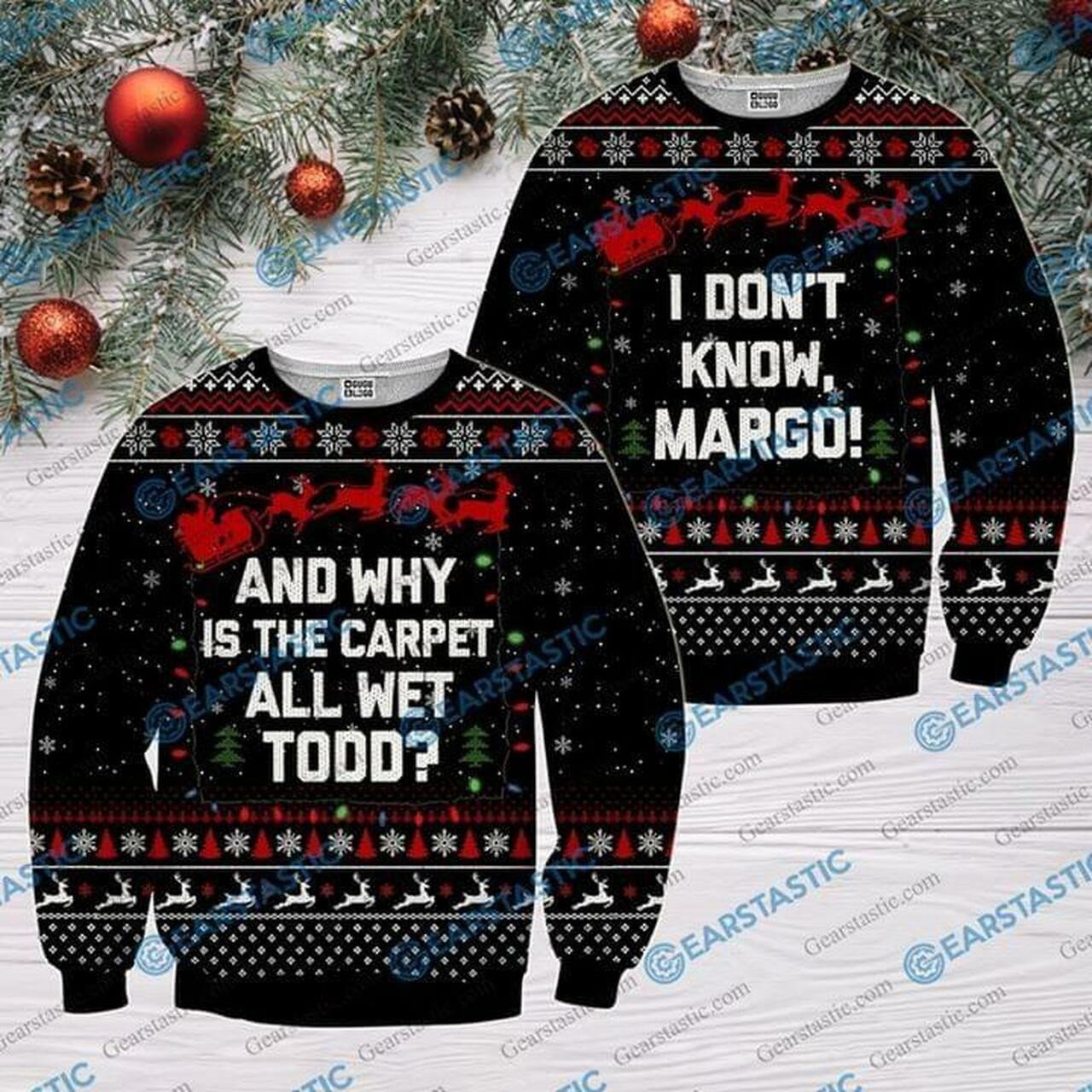 And Why Is The Carpet All We Tood Ugly Christmas 3D Printed 3D T Shirt Hoodie Sweater Hoodie7652