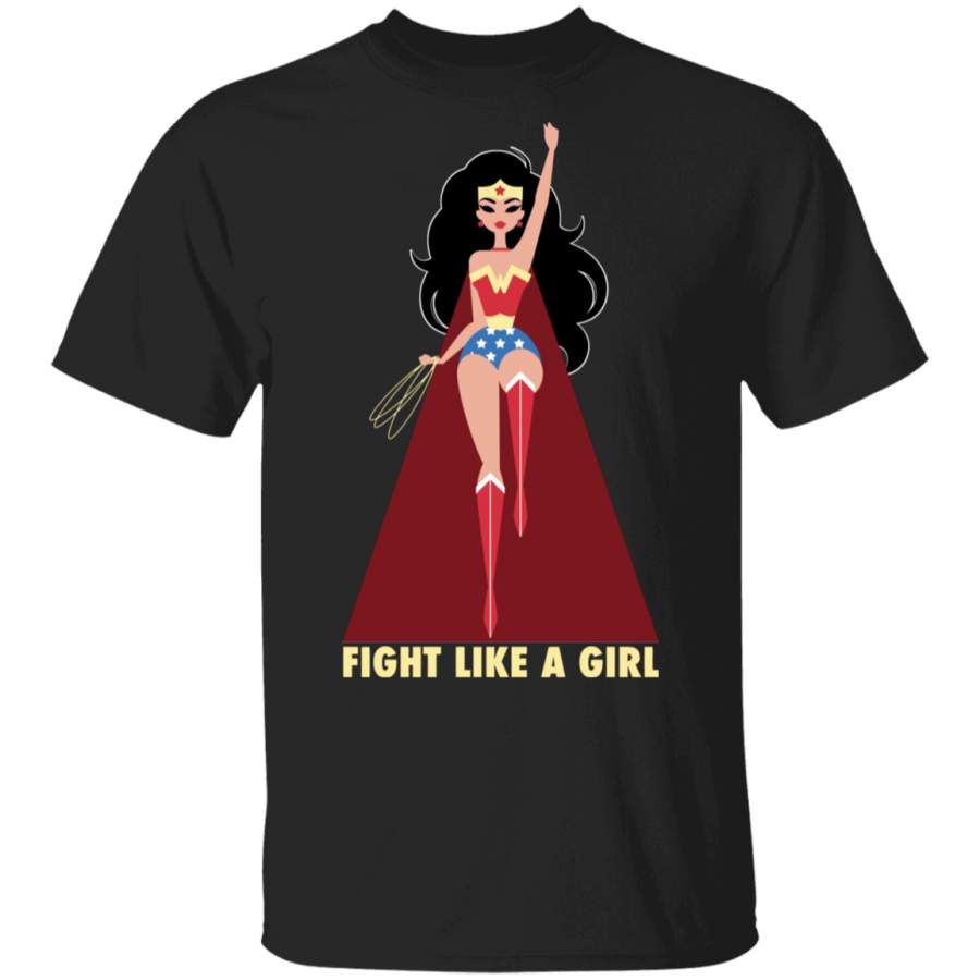 Wonder Woman Fight Like a Girl Shirt