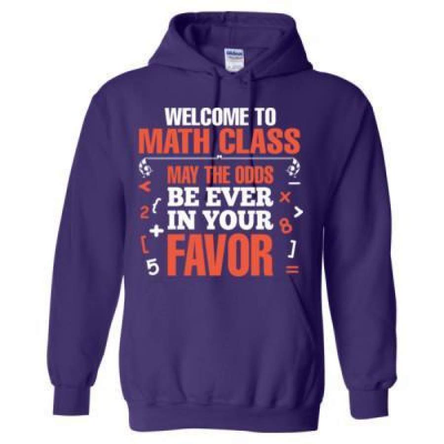 AGR Welcome To Math Class May The Odds Be Ever In Your Favour – Heavy Blend™ Hooded Sweatshirt