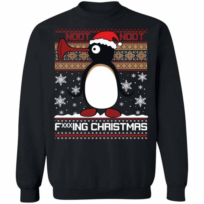 Noot Noot Fucking Christmas Pingu Penguin Sweatshirt Funny Xmas Gift MT11