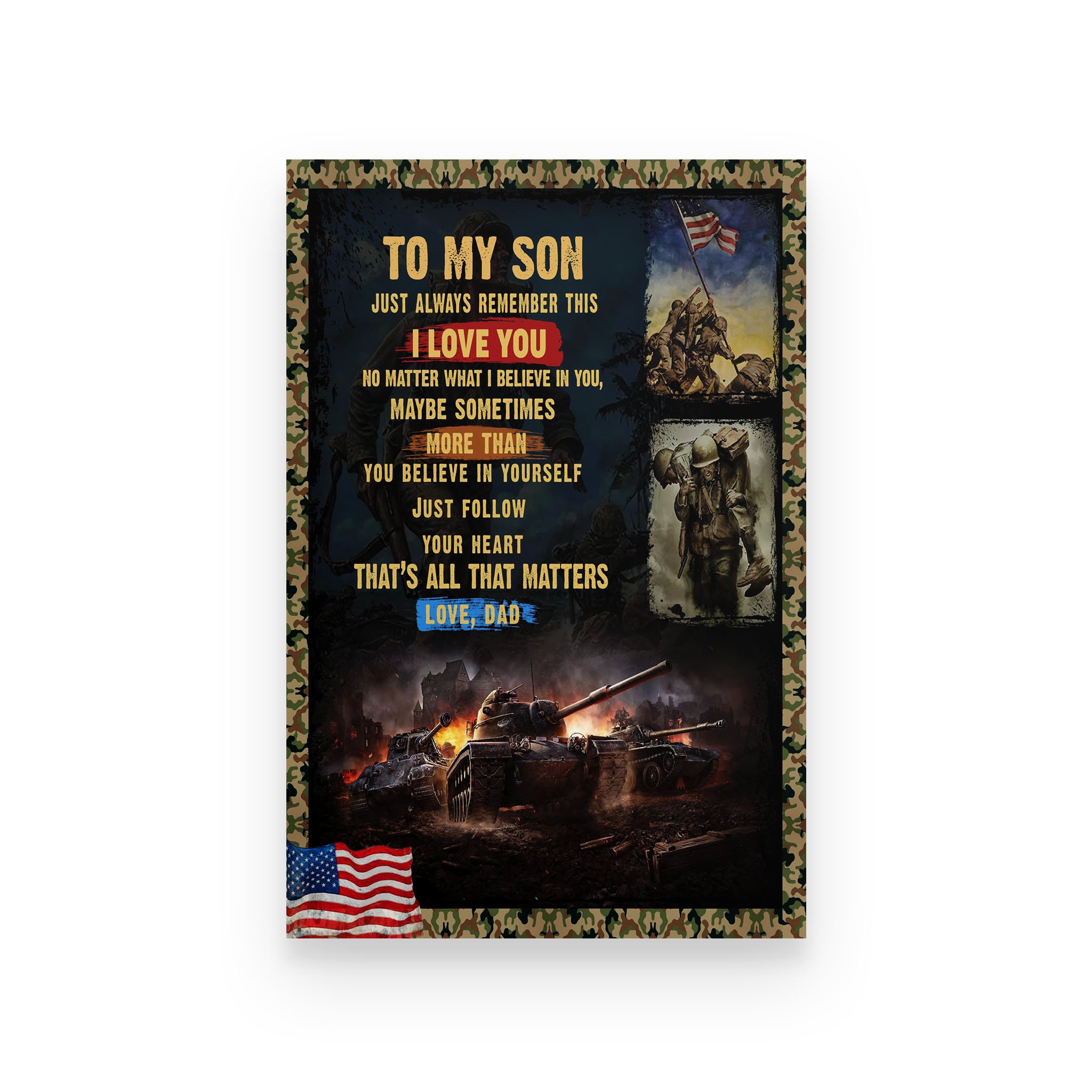 Soldier poster dad to son just always remember this i love you