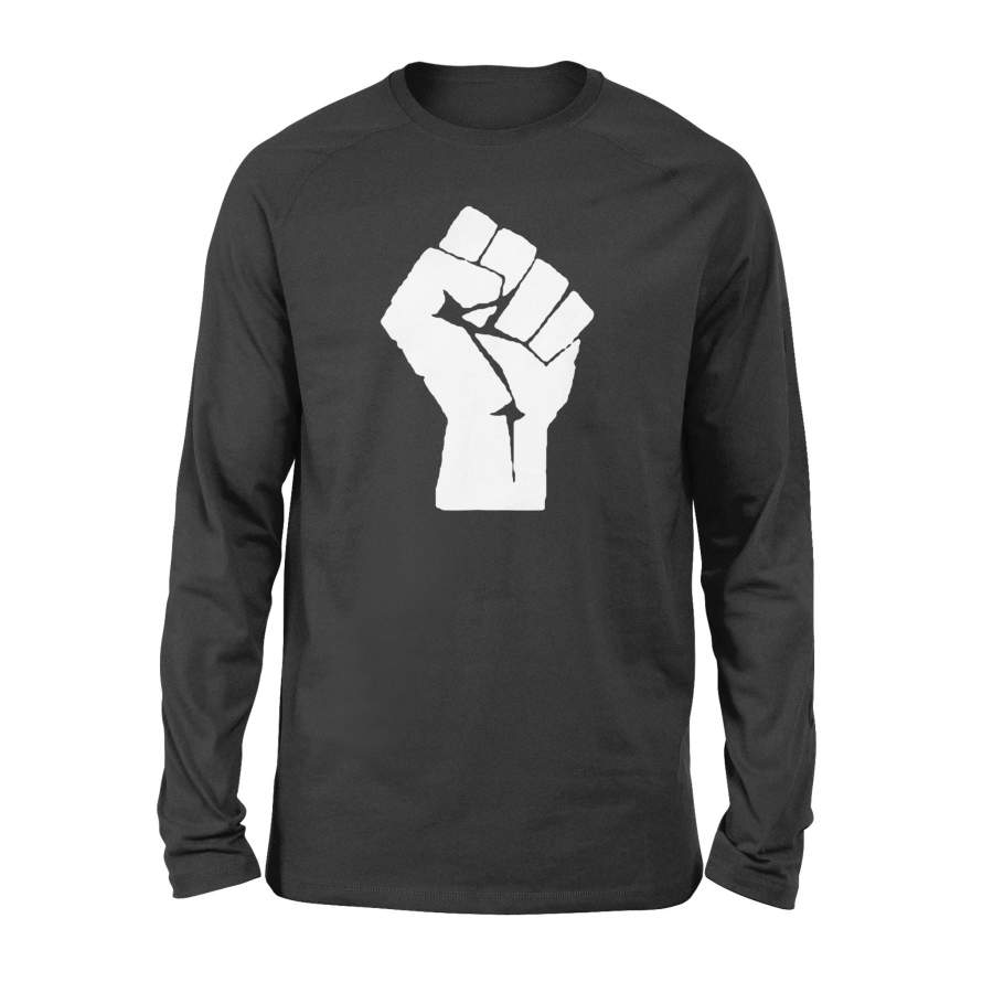 Black Power Fist Social Justice Black Lives Matter Tee – Standard Long Sleeve