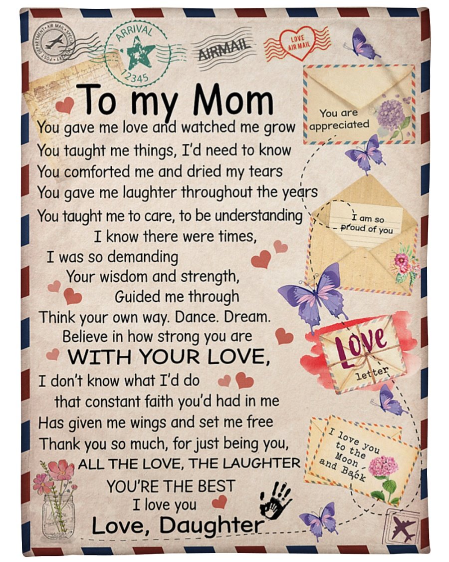 You Gave Me Love And Watched Me Grow Daughter To Mom Fleece Blanket, Best Mother’s Day Gift Ideas, Thank You Gifts For Mother’s Day, Home Decor Bedding Couch Sofa Soft and Comfy Cozy