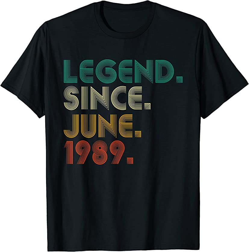 Vintage Legend Since June 1989 32nd Birthday 32 Years Old T-Shirt