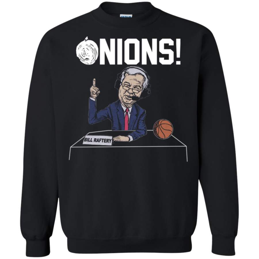 AGR Bill Raftery Onions Basketball Sweatshirt