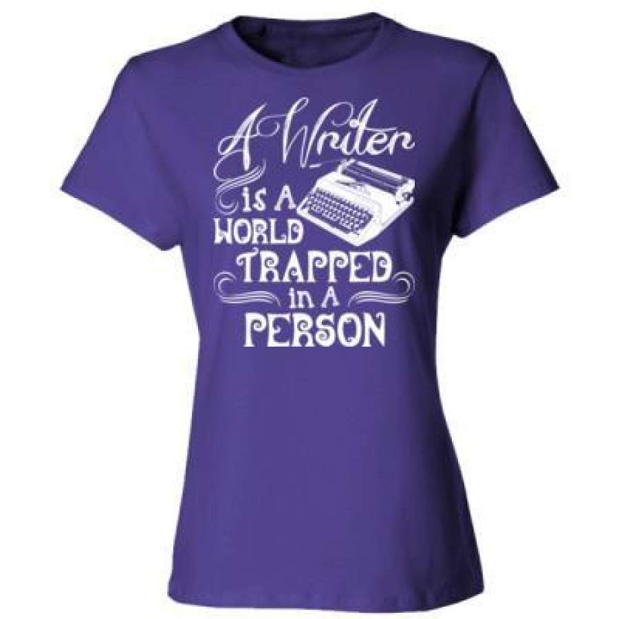 AGR A Writer Is A World Trapped In A Person – Ladies’ Cotton T-Shirt