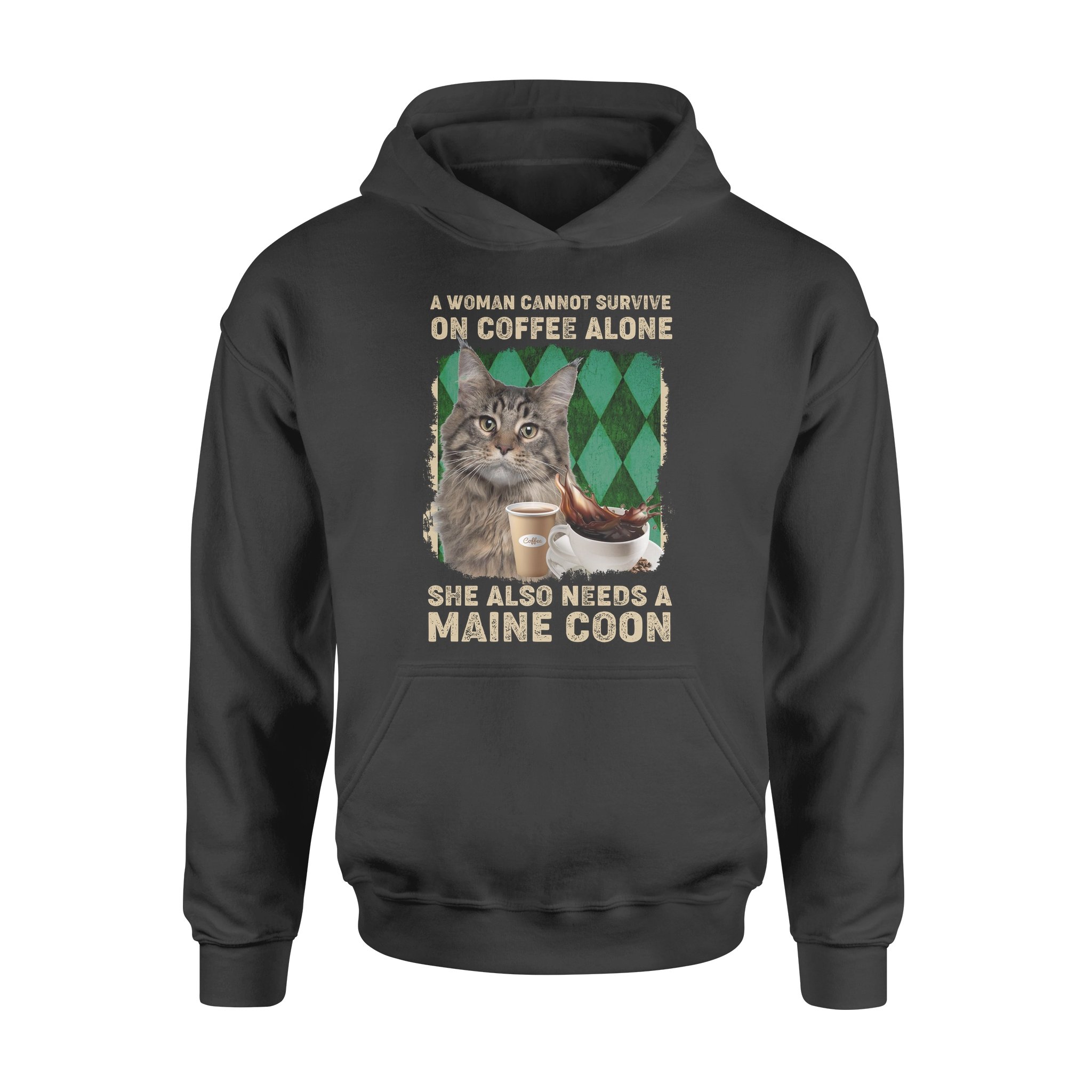 A Woman Cannot Survive On Coffee Alone She Also Needs A Maine Coon – Premium Hoodie