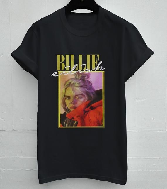 Billie Eilish Shirt Billie Eilish Tops And Billie Eilish Adult Clothing Billie Eilish Hypebeast Billie Eilish Shirt