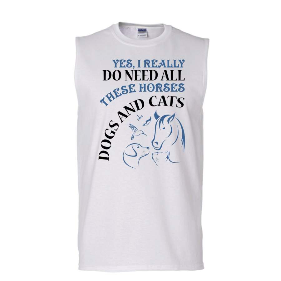 Yes I Realy Do Need All T Shirt, I Am A Animal Lover T Shirt, Awesome t-shirts (Men’s Cotton Sleeveless)