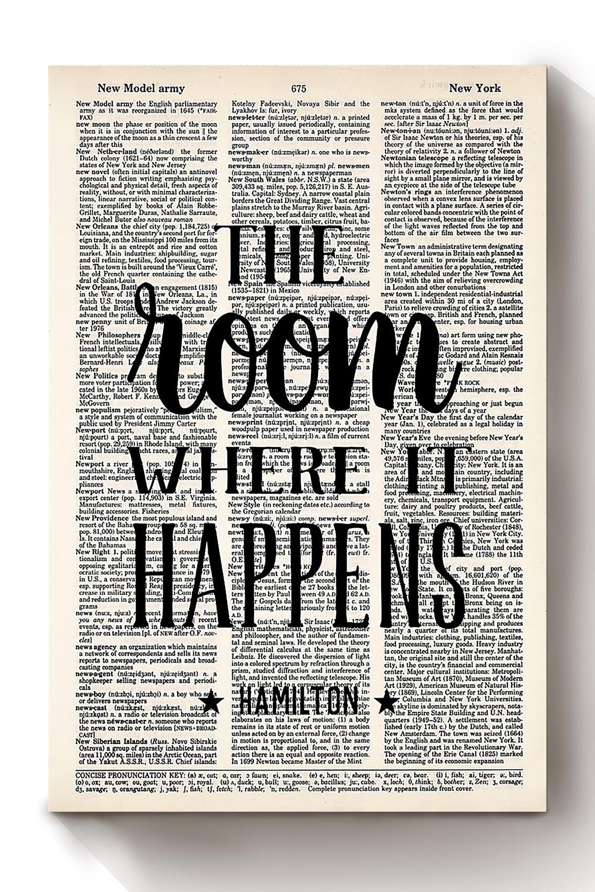 Alexander Hamilton Quote The Room Where It Happens Typography Wall Art For Home Decor Canvas