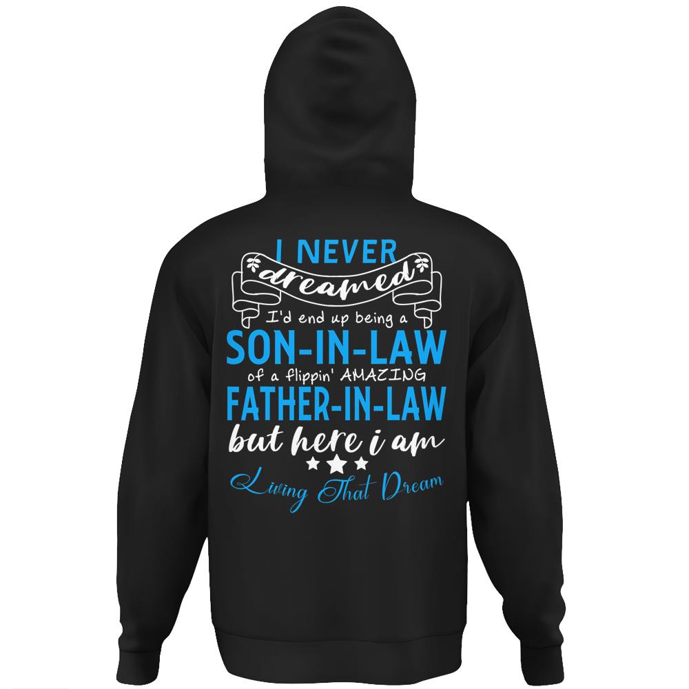 Mens Birthday Gift From Father-In-Law To Son-In-Law Hoodie Print On Back