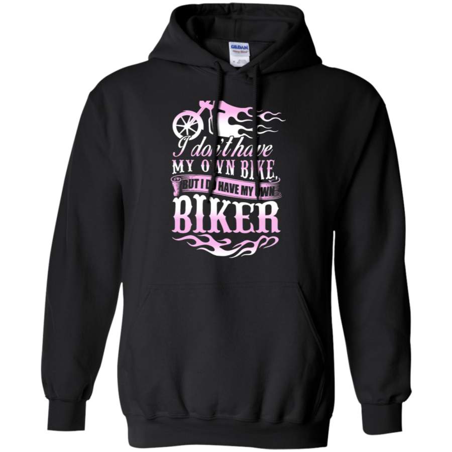 AGR I Don’t Have My Own Bike But Biker Back Hoodie