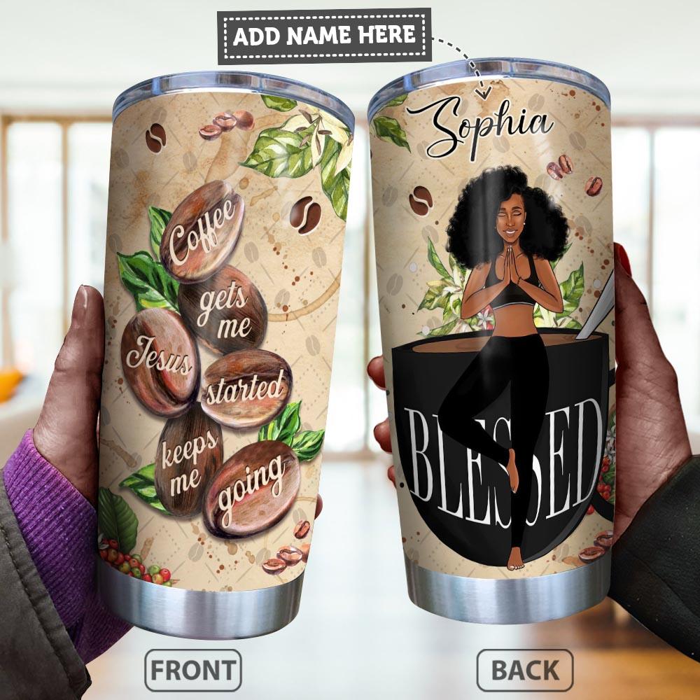 Personalized Melanin Women Coffee Tumbler Black Woman Blessed Custom Iced Tumbler Double Wall Cup Stainless Steel Pro Black Gift Ideas 20 Oz