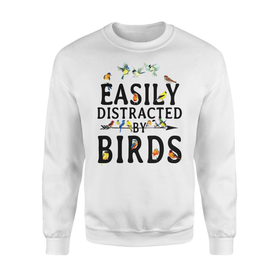 Animal gift idea Easily Distracted By Birds T-Shirt – Standard Fleece Sweatshirt