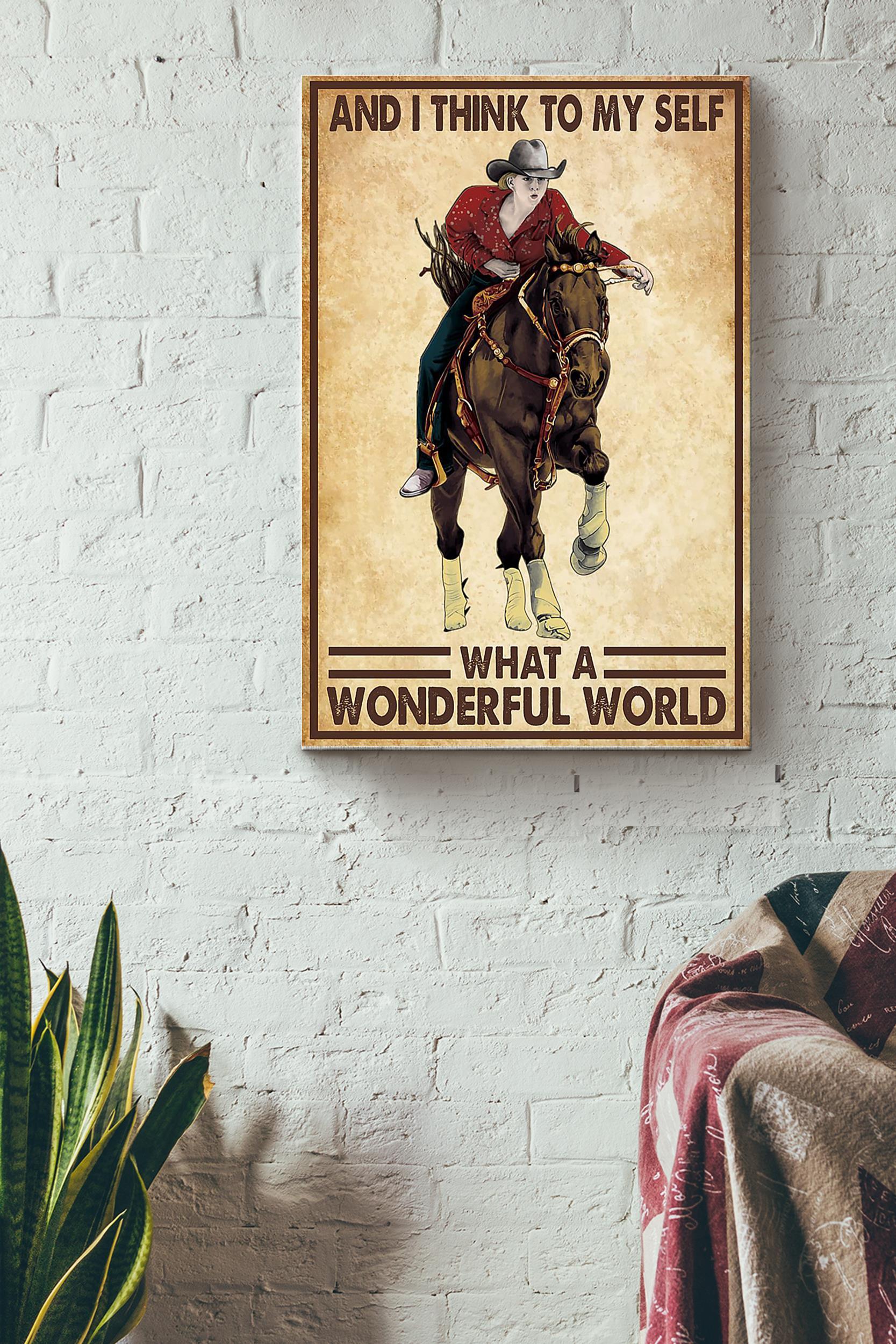 And I Think To My Self Cowgirl Poster – Animal Wall Art – Gift For Horse Lover Horse Rider Cowboy Farmhouse Decor Wrapped Canvas