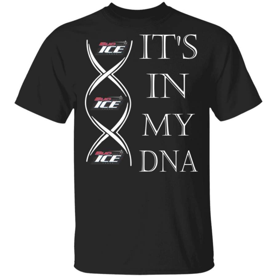 It’s In My DNA Bud Ice T-Shirt