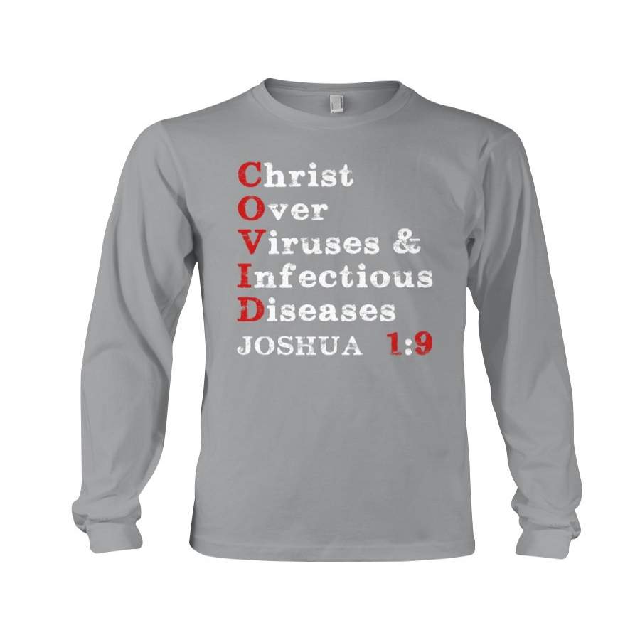 Christ Over Viruses And Infectious Disease Custom Design Unisex Long Sleeve