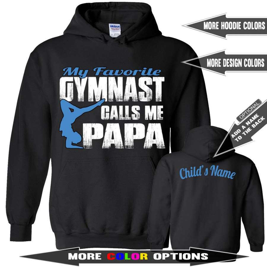 My Favorite Gymnast Calls Me Papa Gymnastics Papa Hoodie