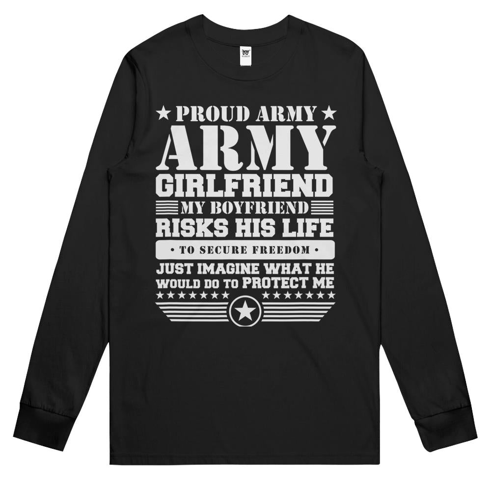 Proud Army Girlfriend Shirt Military Girlfriend Protects Me Long Sleeve T Shirts