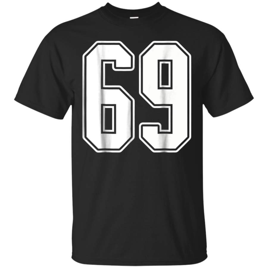 AGR 69 White Outline Number 69 Sports Fan Jersey Style T-Shirt