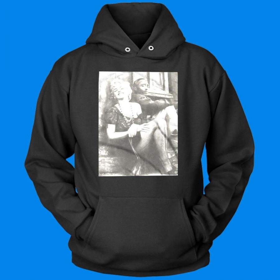 Legends Tupac 2Pac Feat Marilyn Monroe Hoodie T-Shirt