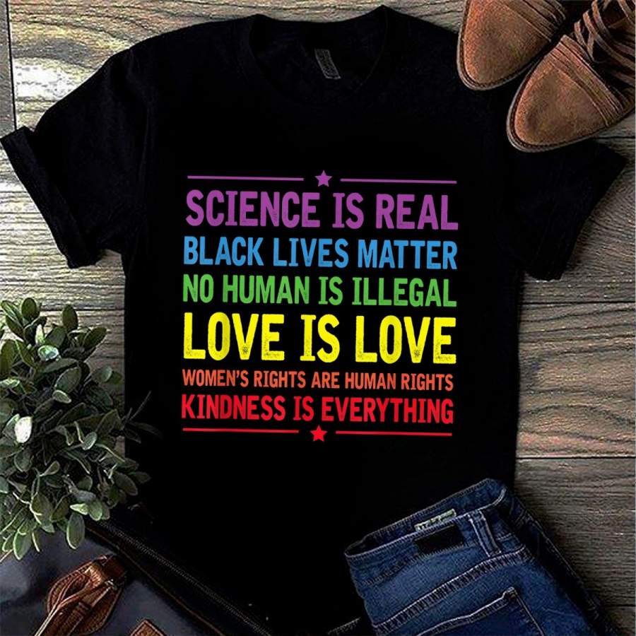 Science is Real Black Lives Matter LGBT T-Shirt