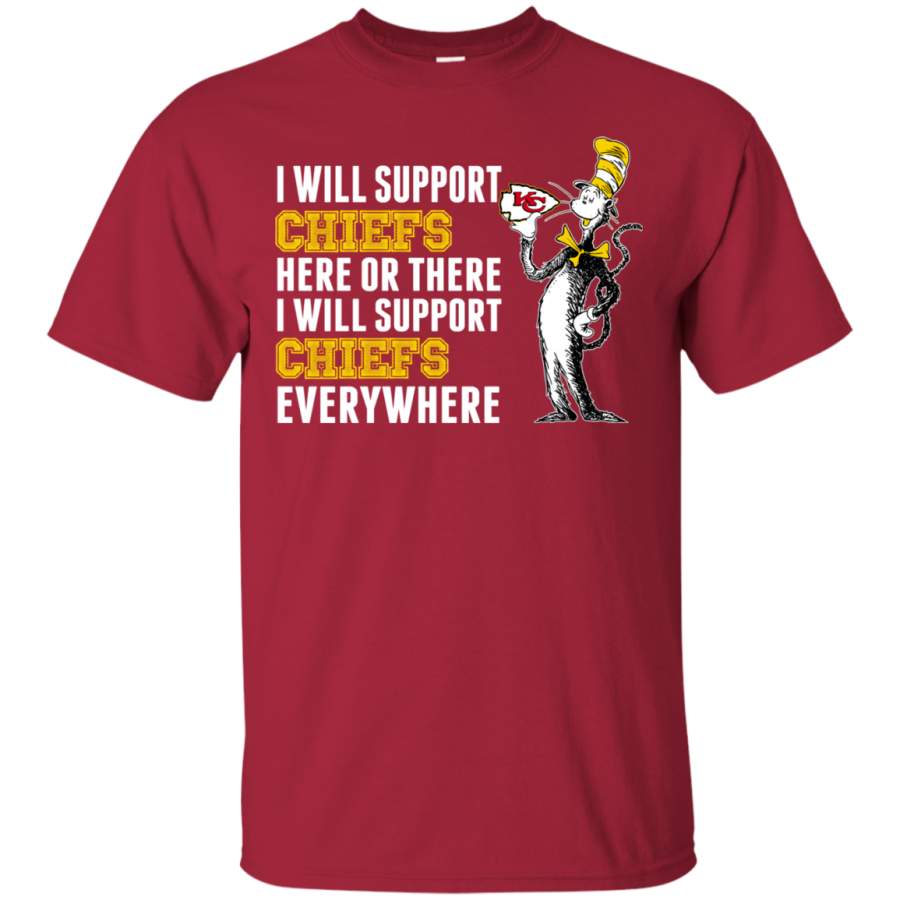 I Will Support Everywhere Kansas City Chiefs T Shirts