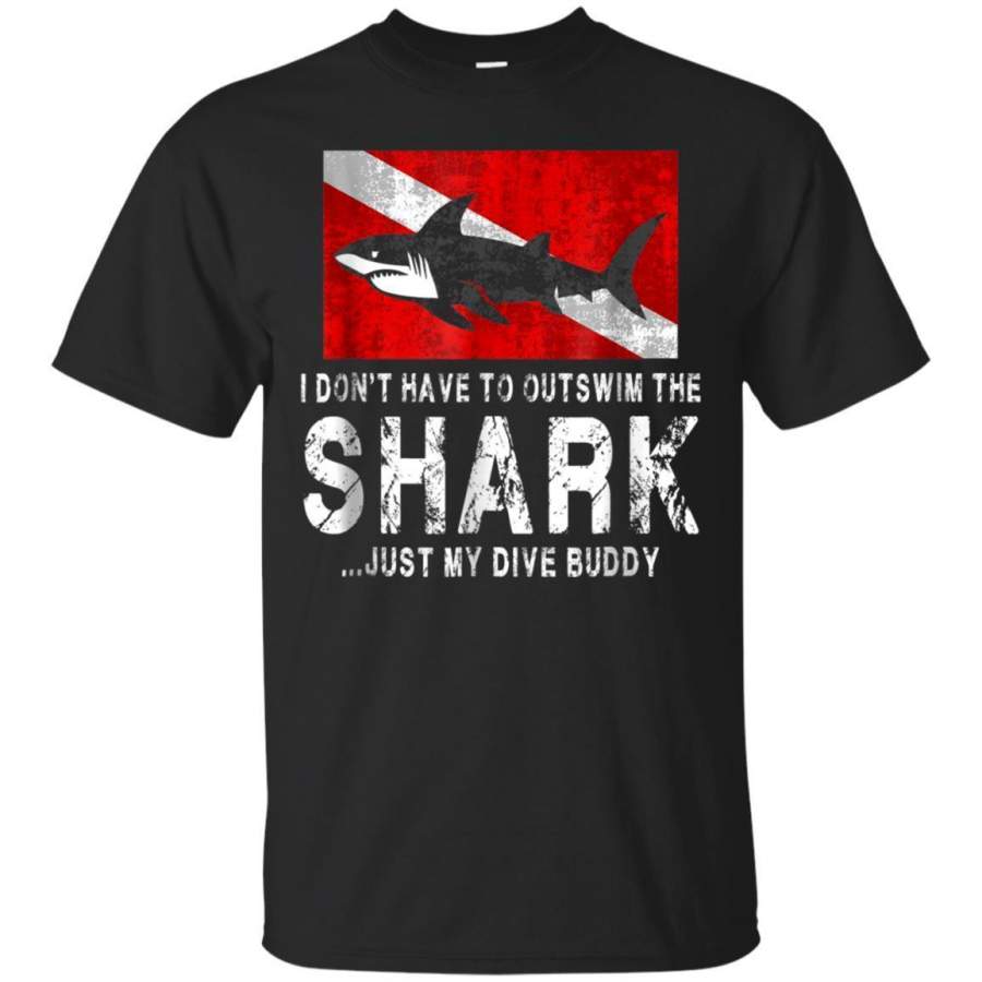 AGR I Dont Have To Outswim Shark Just My Dive Buddy T Shirt Jaq T-shirt